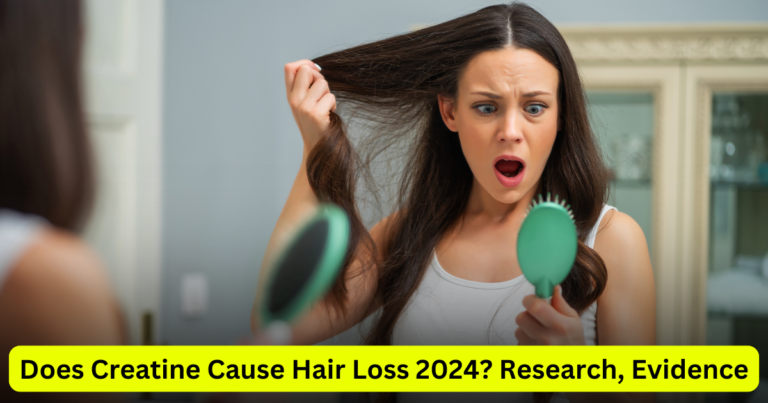 Does Creatine Cause Hair Loss 2024 Research, Evidence