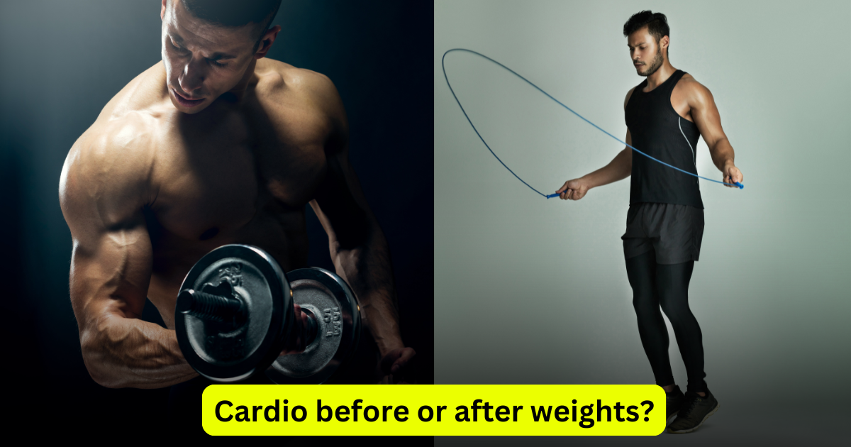 Cardio before or after weights