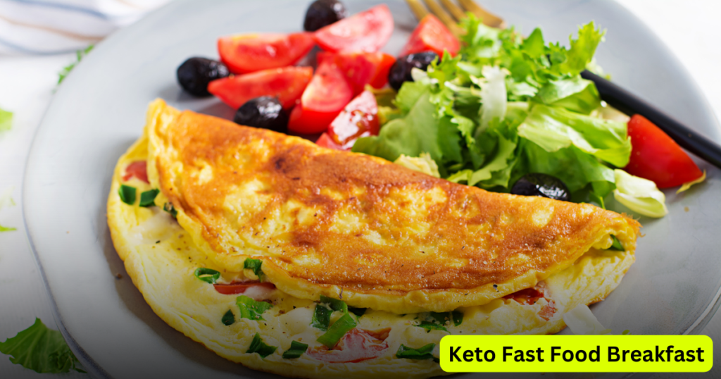 Keto Fast Food Breakfast