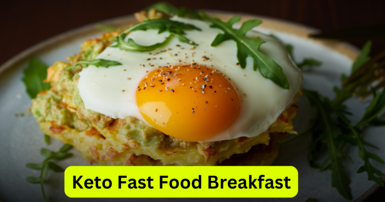 Keto Fast Food Breakfast